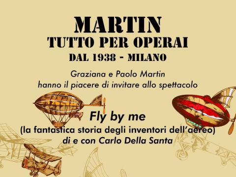 Spettacolo "FLY BY ME" - In occasione della festa per gli 85 anni di attività